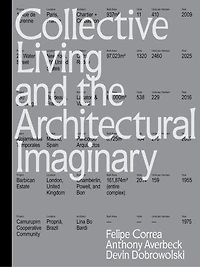 Collective Living and The Architectural Imaginary