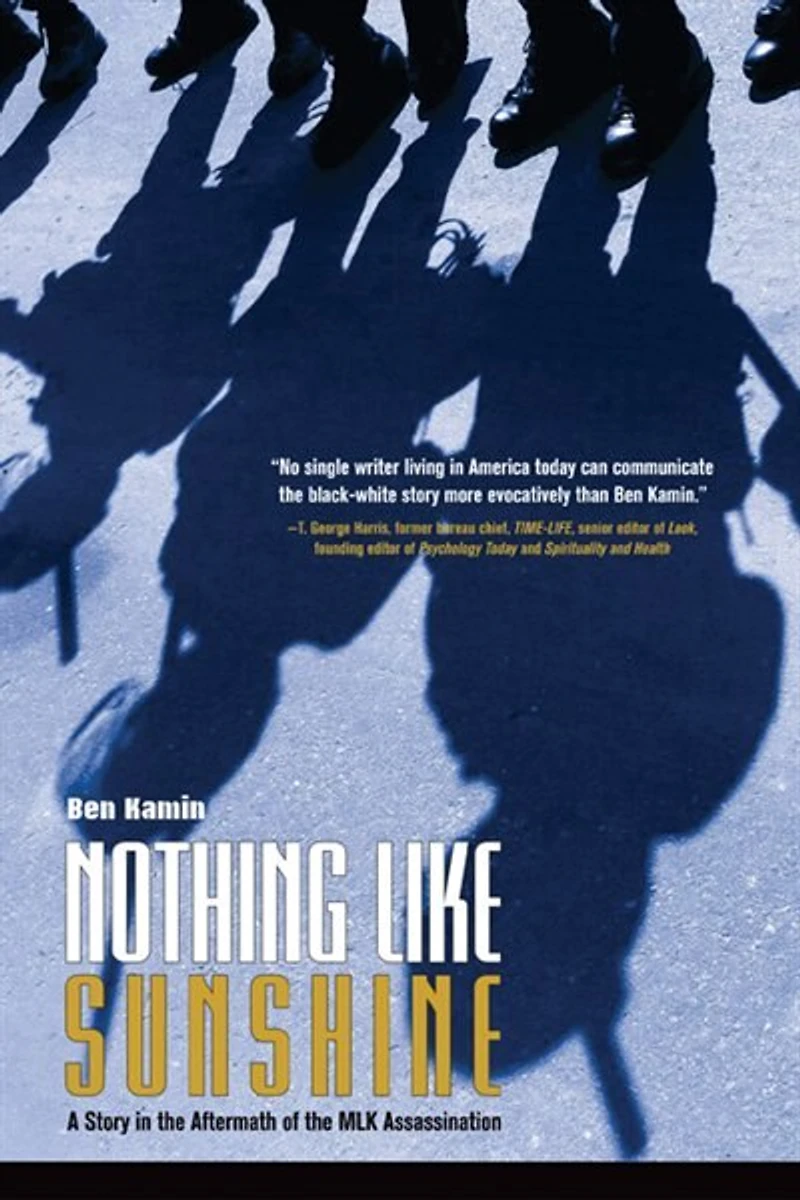Nothing Like Sunshine: A Story the Aftermath of MLK Assassination