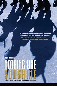 Nothing Like Sunshine: A Story the Aftermath of MLK Assassination
