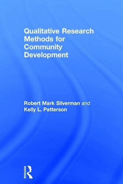 Qualitative Research Methods for Community Development