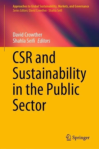 Csr And Sustainability The Public Sector