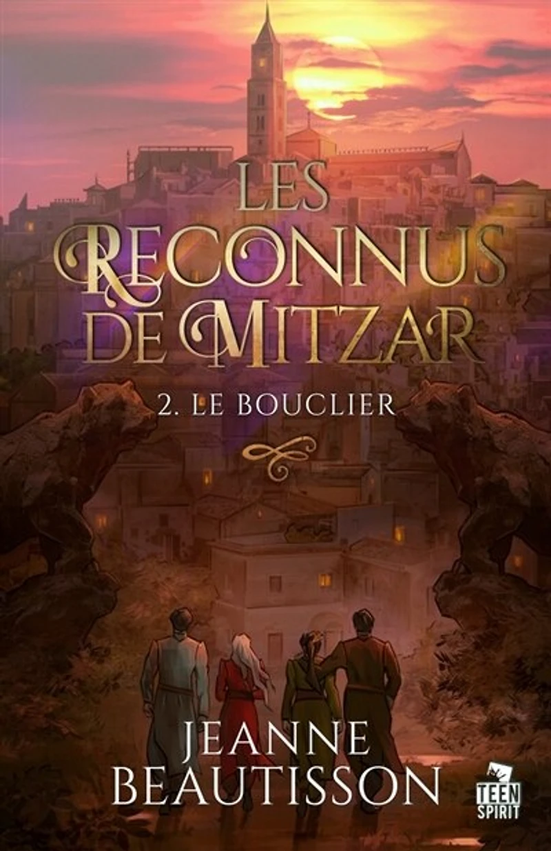 Le bouclier: Les reconnus de Mitzar, T2