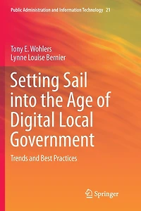 Setting Sail into the Age of Digital Local Government: Trends and Best Practices