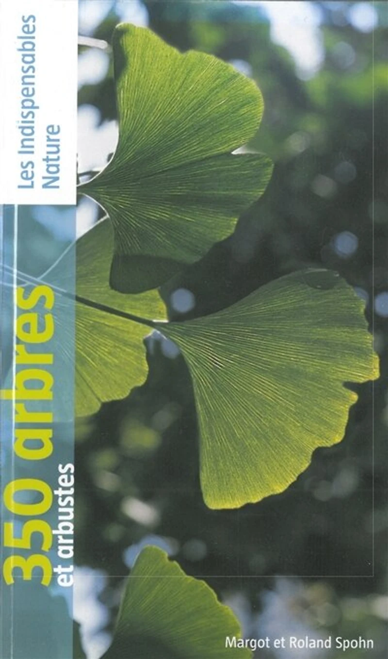 350 arbres et arbustes
