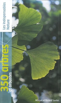 350 arbres et arbustes