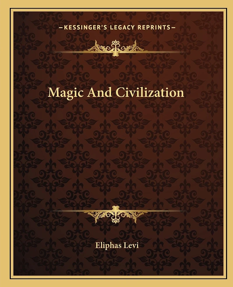 Magic And Civilization