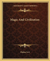 Magic And Civilization