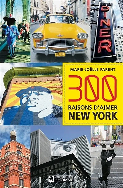 300 RAISONS D'AIMER NEW YORK