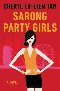 Sarong Party Girls: A Novel