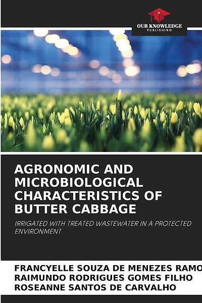 Agronomic and Microbiological Characteristics of Butter Cabbage
