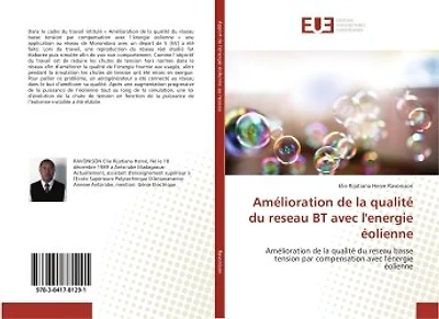 Amelioration de la qualite du reseau BT avec l'energie eolienne: Amelioration de la qualite du reseau basse tension par compensation avec l'energie eolienne