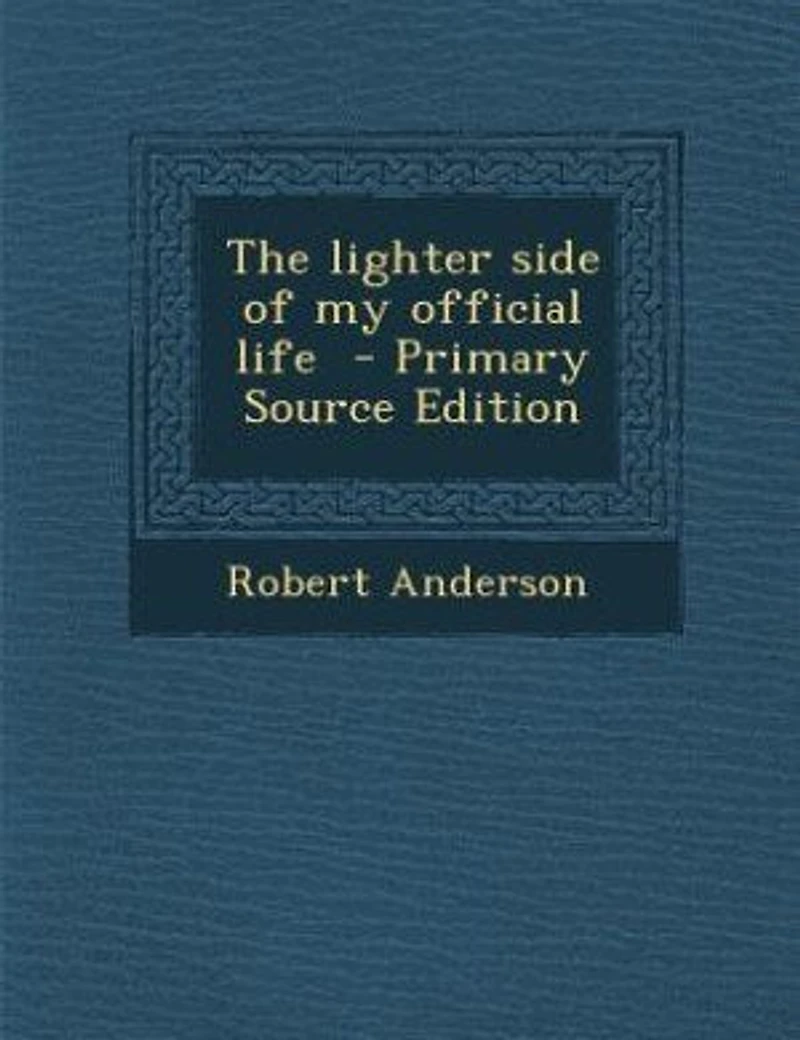 The Lighter Side of My Official Life (Classic Reprint)