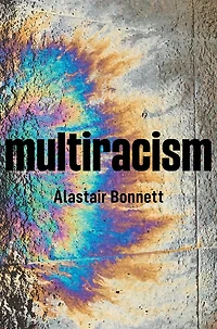 Multiracism: Rethinking Racism Global Context