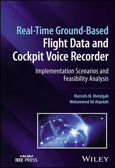 Real-Time Ground-Based Flight Data and Cockpit Voice Recorder: Implementation Scenarios Feasibility Analysis