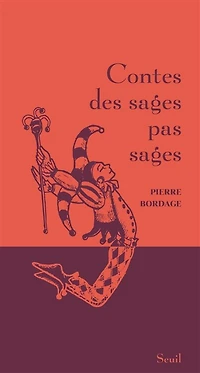 Contes des sages pas sages