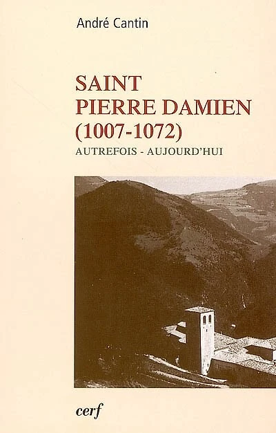Saint Pierre Damien (1007-1072): autrefois, aujourd'hui