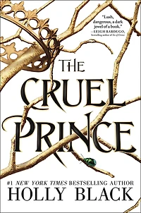 The Cruel Prince: Collector's Edition