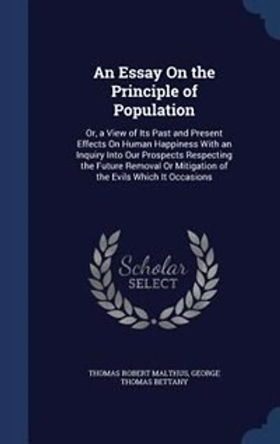 An Essay On the Principle of Population: Or
