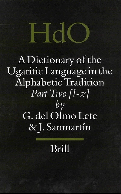 A Dictionary of the Ugaritic Language in the Alphabetic Tradition (2 vols.)