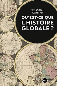 Qu'est-ce que l'histoire globale ?