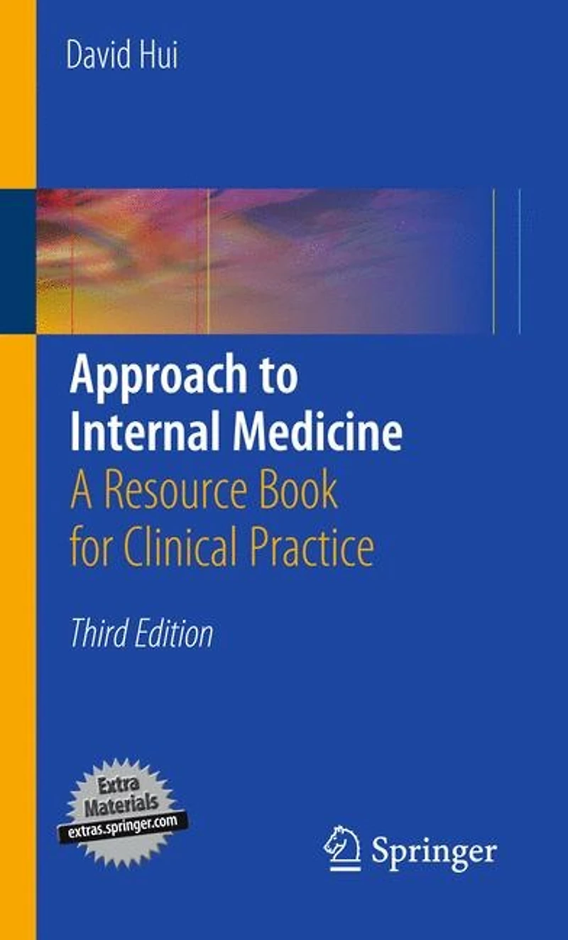Approach to Internal Medicine: A Resource Book for Clinical Practice