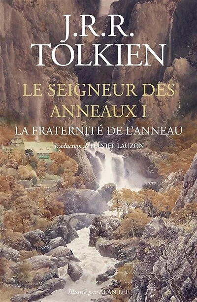 LE SEIGNEUR DES ANNEAUX T1 LA FRATERNITÉ DE L'ANNEAU ÉD. RELIÉE ET ILLUSTRÉE