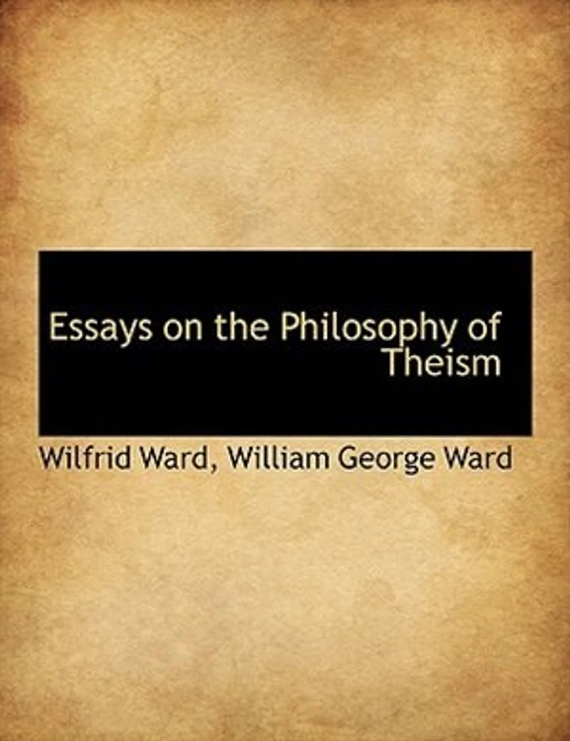 Essays On The Philosophy Of Theism: Supplementary Remarks Freewill...
