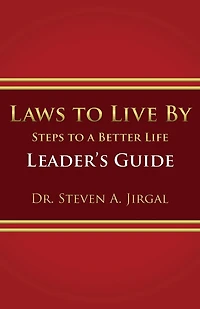Laws to Live By: Leader's Guide