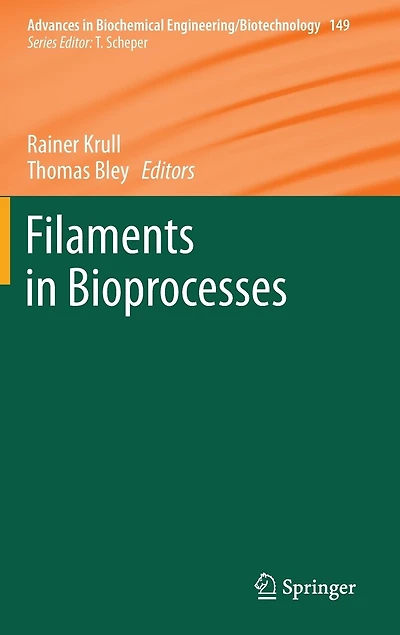 Filaments Bioprocesses