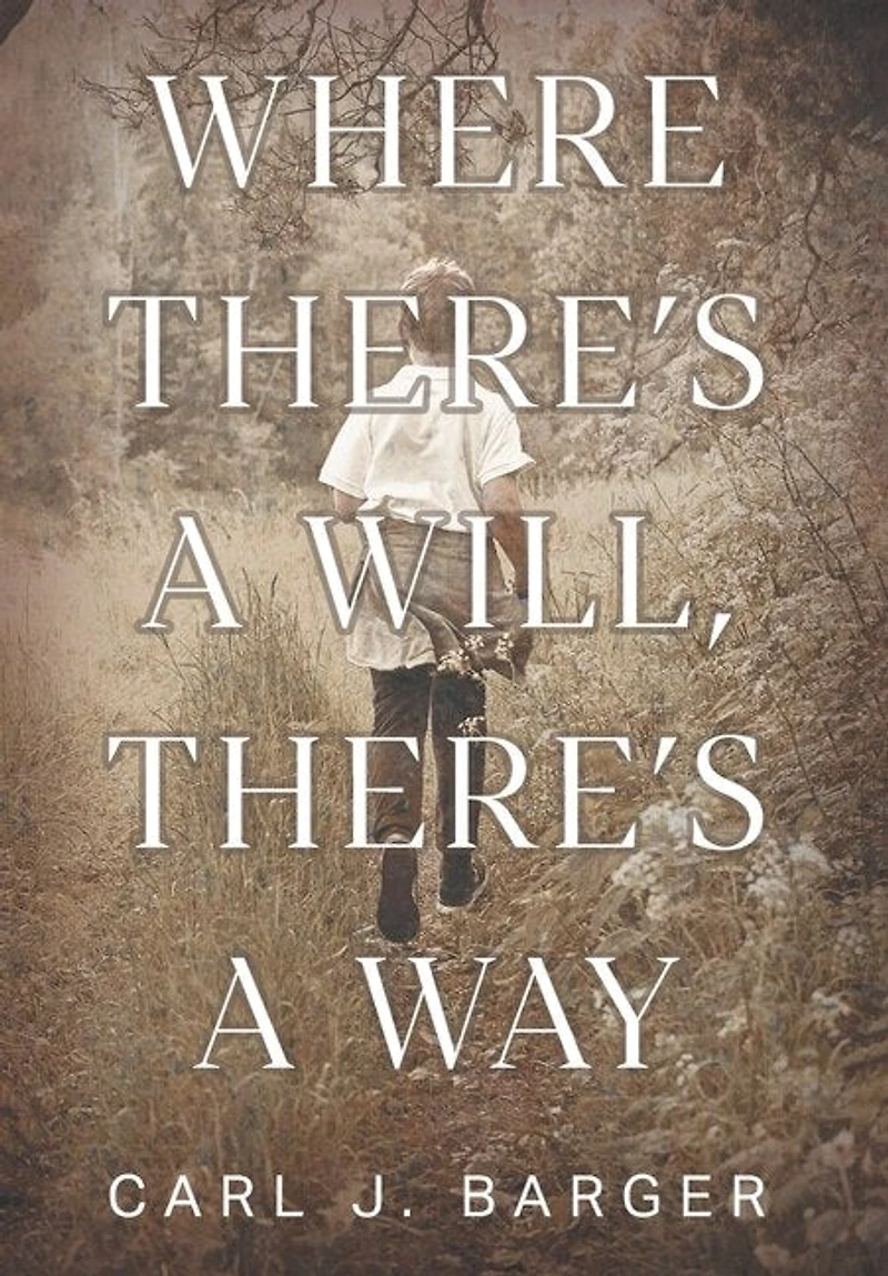 Where There's a Will, There's a Way