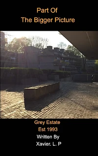 Part Of the Bigger PIcture: Grey Estate Est 1993