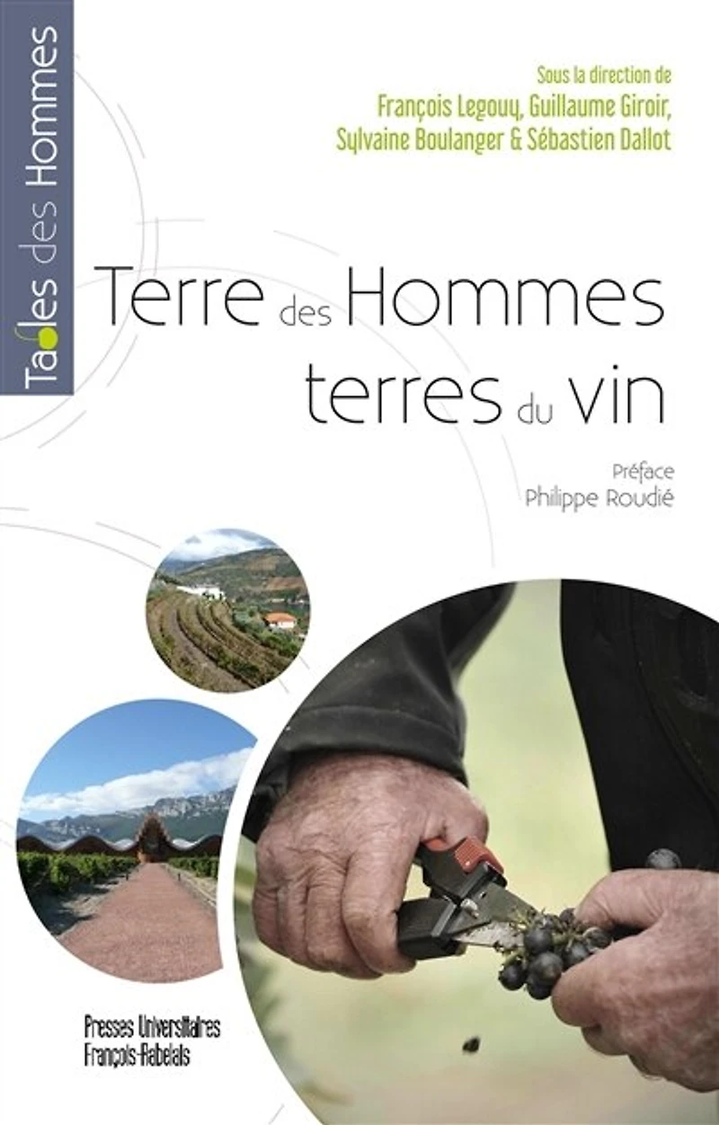 Terre des hommes, terres du vin : vers un monde vitivinicole en émergence ?: ?