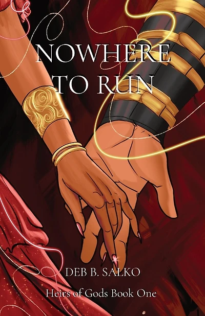 Nowhere to Run: Heirs of Gods Book One