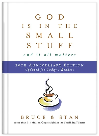 God Is The Small Stuff 20th Anniversary Edition