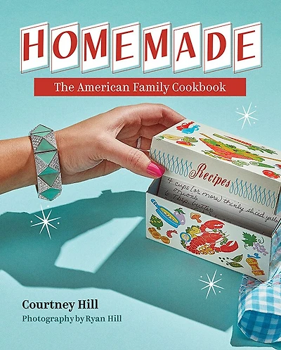 Homemade: The American Family Cookbook