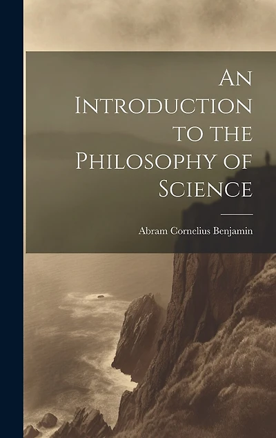 An Introduction to the Philosophy of Science