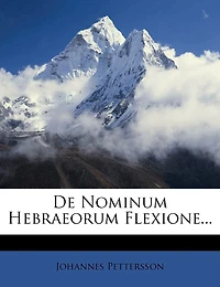 de Nominum Hebraeorum Flexione...