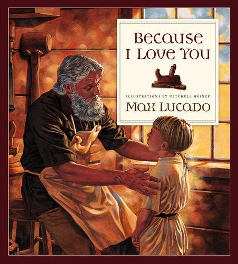 Because I Love You (Board Book)