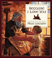 Because I Love You (Board Book)