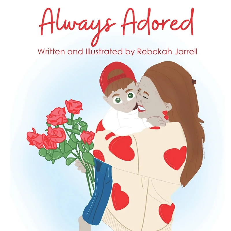 Always Adored