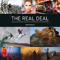 the Real Deal: Field Notes from Life of a Working Photographer