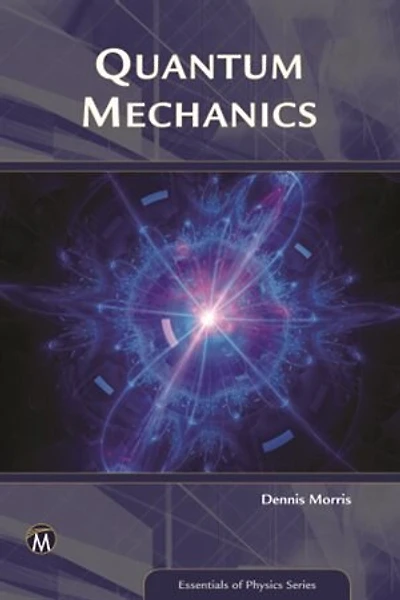 Quantum Mechanics: An Introduction
