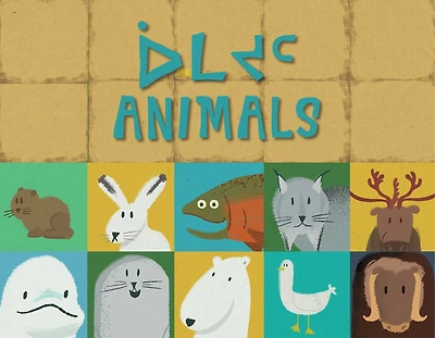 Animals: Bilingual Inuktitut And English Edition