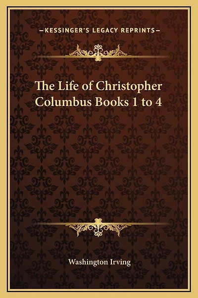 The Life of Christopher Columbus Books 1 to 4