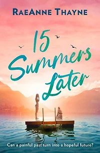 15 SUMMERS LATER