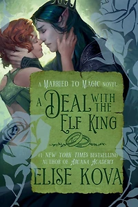 A Deal with the Elf King: Standalone Fantasy Romance