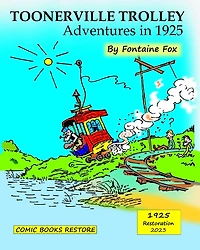 Toonerville Trolley: Adventures in 1925