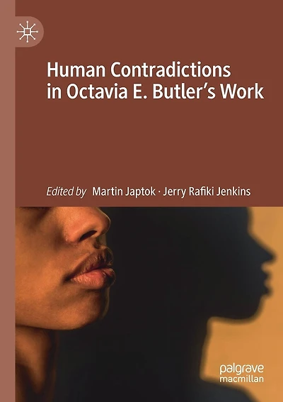 Human Contradictions In Octavia E. Butler's Work