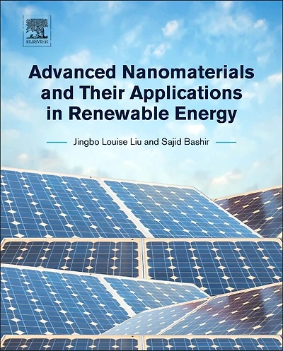 Advanced Nanomaterials And Their Applications Renewable Energy