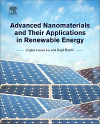 Advanced Nanomaterials And Their Applications Renewable Energy